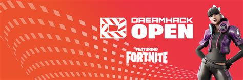 Dreamhack Open Featuring Fortnite Dreamhack