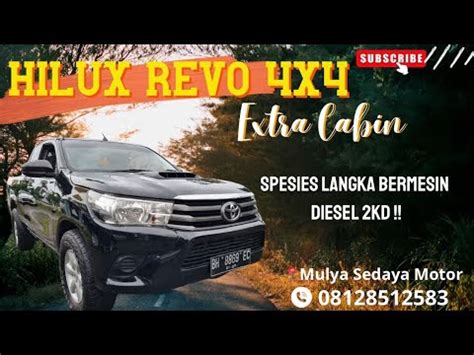 Toyota Hilux Extra Cabin X Th Nik Dijual Youtube