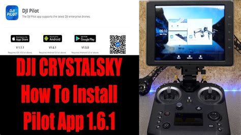 Dji Crystalsky How To Install Pilot App Youtube