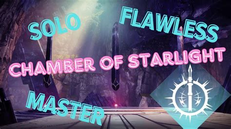 Season Of The Wish Destiny Chamber Of Starlight Solo Flawless