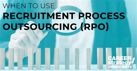 When To Use Recruitment Process Outsourcing Career Strategy