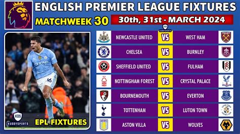 Epl Fixtures Today Matchweek 30 Premier League Fixtures 2024 Epl