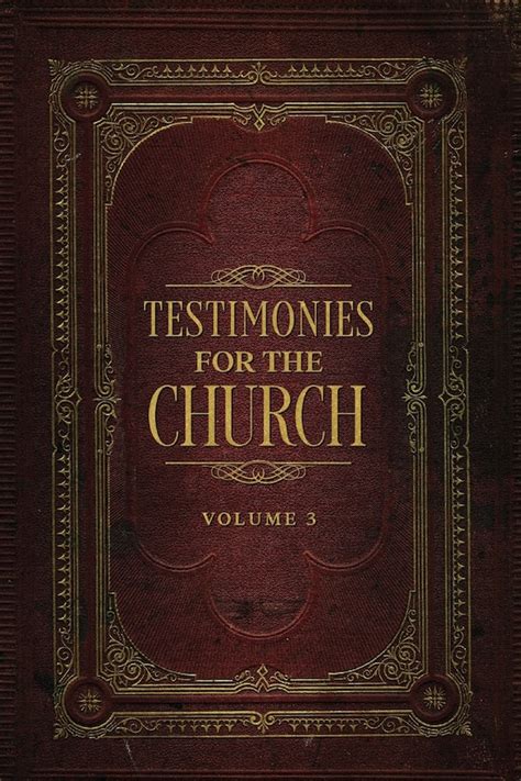 Testimonies For The Church Volume 3 Indigo