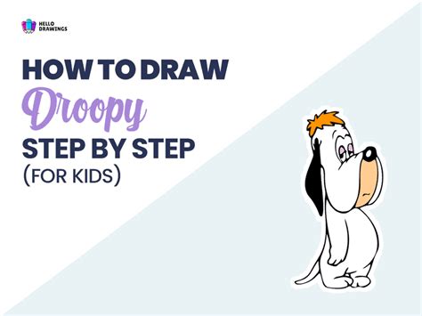 How To Draw Droopy In 11 Easy Steps For Kids