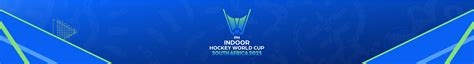 Fih Indoor World Cup 2023 Official Website