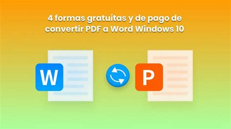 Convertidor De Pdf A Word Los Mejores Convertidores Gratuitos En