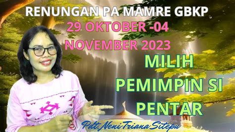 Renungan Pa Mamre Gbkp Minggu Ini Oktober November Youtube