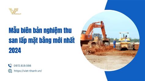 Mẫu biên bản nghiệm thu san lấp mặt bằng mới nhất 2024