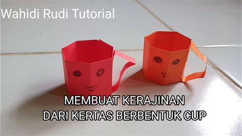 Cara Membuat Cangkir Dari Kertas Origami Kerajinan Dari Kertas YouTube