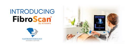 Introducing Fibroscan® A Painless Accurate Non Invasive Way To Assess Liver Health Gastro