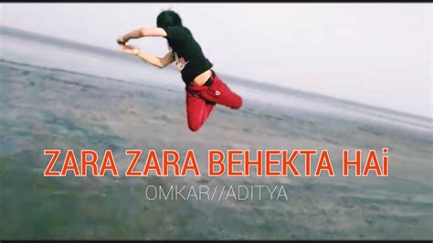 Contemporary Dance On Zara Zara Behkta Hai Youtube