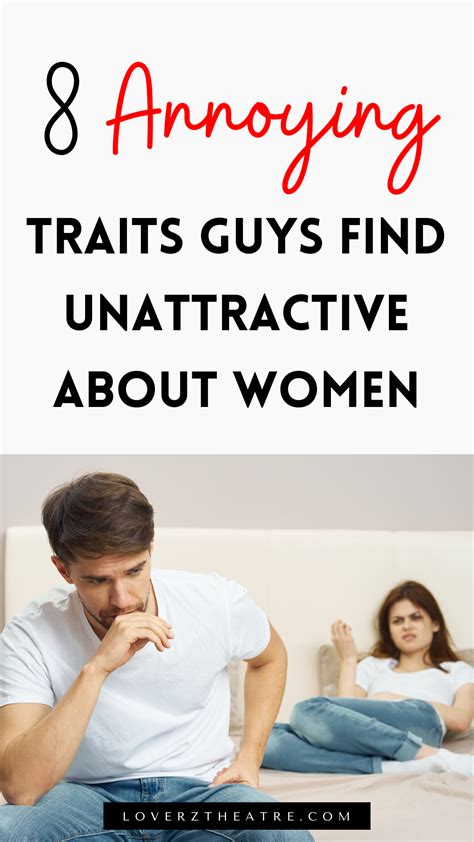 8 Things Men Find Unattractive In Women Loverz Theatre