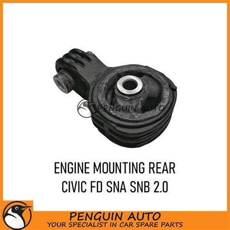 Honda Civic Fd Sna Snb Sng Engine Mounting Rear Lazada