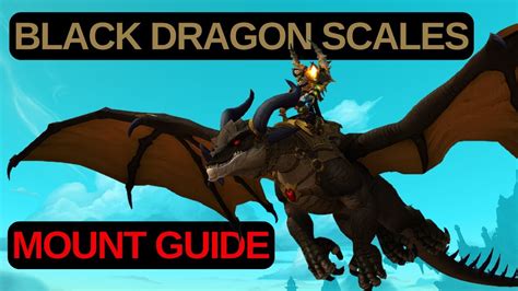 How To Get All Black Dragonriding Mounts Wow Dragonflight Youtube