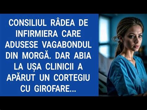 Consiliul R Dea De Infirmiera Care Adusese Vagabondul Din Morg Dar