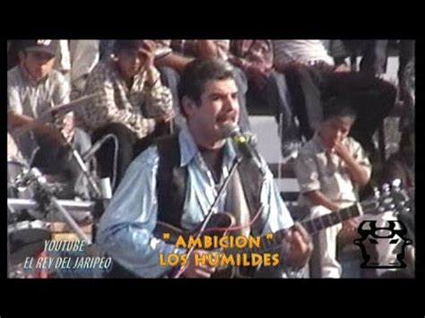 AMBICION LOS HUMILDES EN VIVO EN UN JARIPEO YouTube