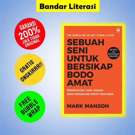 Jual Buku Sebuah Seni Untuk Bersikap Bodo Amat Karya Mark Manson