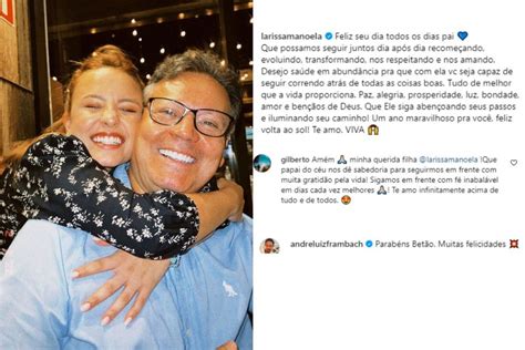 Larissa Manoela Declarou Seu Amor Ao Pai Antes De Romper A Fam Lia