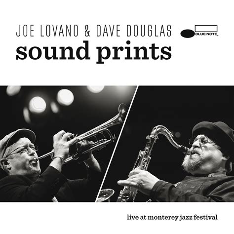 Live At Monterey Jazz Festival Album Of Joe Lovano Dave Douglas