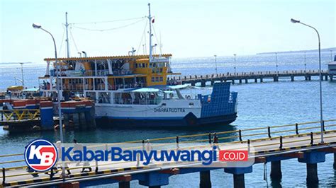 Kenaikan Tarif Penyeberangan Lintas Ketapang Gilimanuk Mulai Berlaku