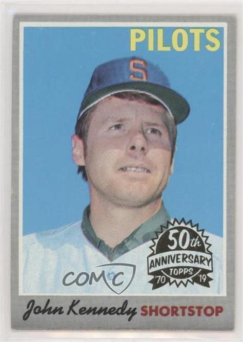 2019 Topps Heritage 1970 Buybacks John Kennedy 50th Anniversary Logo