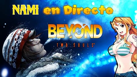 Beyond Two Souls Directo Ps Youtube