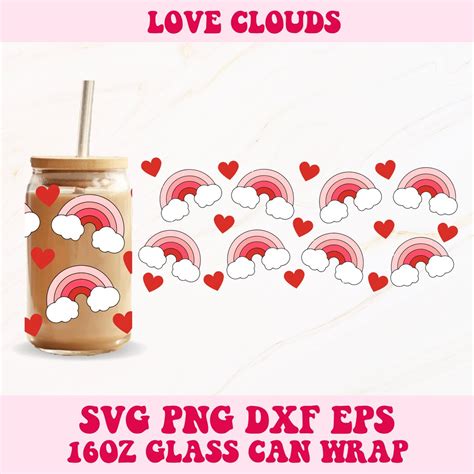 Valentines Glass Can Wrap Svg Clouds Svg Valentine Libbey Svg