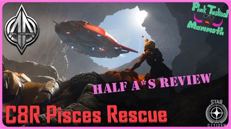 Anvil C8r Pisces Rescue Half As Reviews Star Citizen Youtube