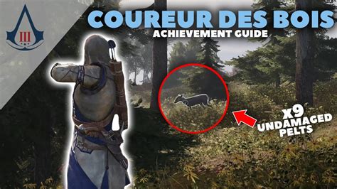 Assassin S Creed 3 Remastered Coureur Des Bois Achievement Guide