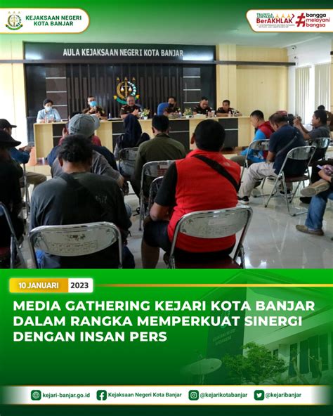 Media Gathering Kejaksaan Negeri Kota Banjar Dalam Rangka Memperkuat