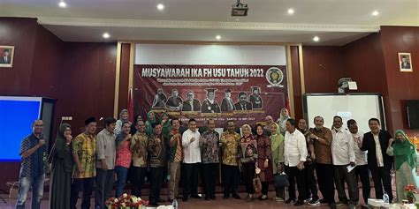 Musyawarah Ika Fh Usu Tahun 2022 Dalam Rangka Konsolidasi Dan Peran