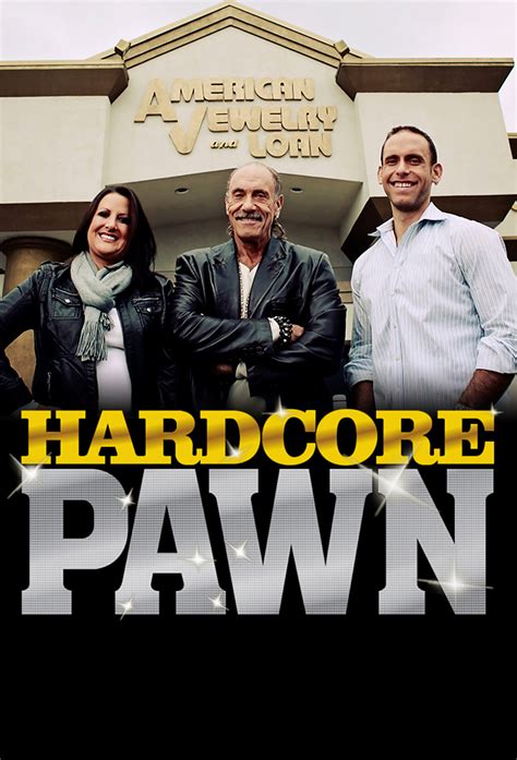 Hardcore Pawn TheTVDB