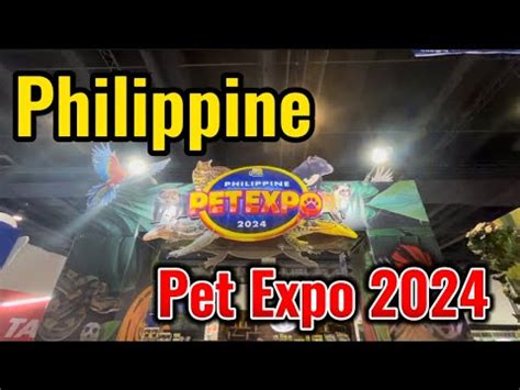 Highlights From The Philippine Pet Expo Feb Youtube