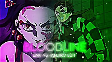 Bloodline AMV Edits Daki Vs Tanjiro Edit Alight Motion YouTube