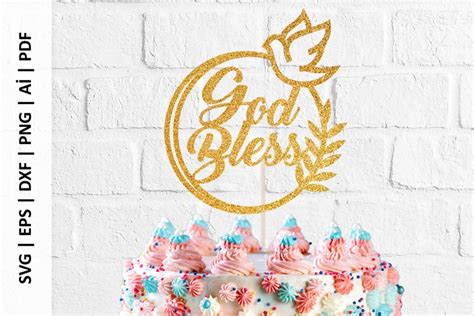 God Bless Cake Topper Svg Baptism Cake Topper