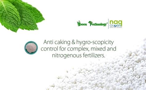 We Made Anti Caking Agents Greencoat Series For These Fertilizers Which Includes High N