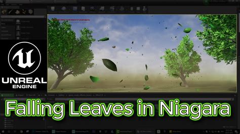 Artstation Unreal Engine Falling Leaves In Niagara Tutorial