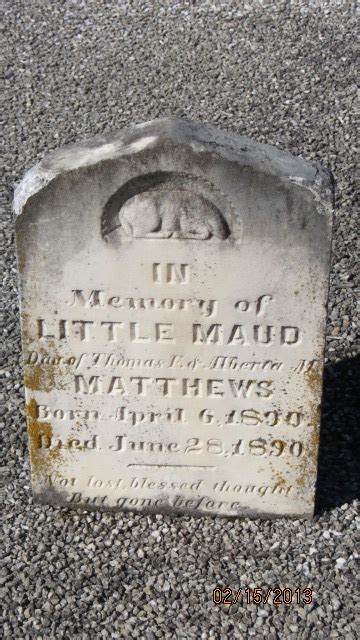 Maud Matthews 1890 1890 Memorial Find A Grave