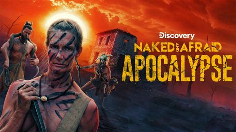 How To Watch Naked And Afraid Apocalypse In Canada Upnext By Reelgood