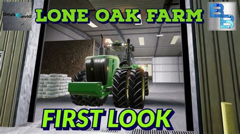 Lone Oak Farm First Look Converted By Oxygendavid Farming Simulator