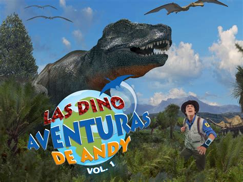 Prime Video Andy S Dinosaur Adventures Vol 1