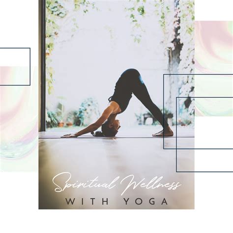 Spiritual Wellness With Yoga Awaken Your Inner Energy Shakti