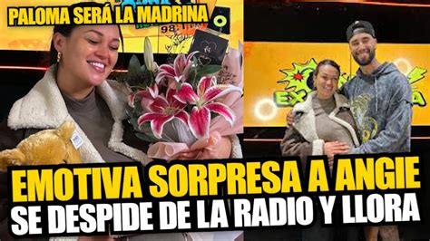 Angie Arizaga Recibi Una Emotiva Sorpresa Al Momento De Despedirse De