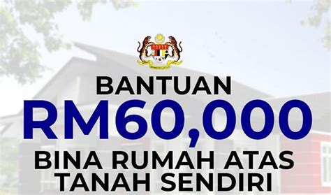 Bina Rumah Atas Tanah Sendiri Bantuan Rm Jawatan Kosong