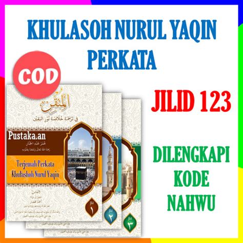 Jual Kitab Khulasoh Nurul Yaqin Juz 1 2 3 Lengkap Syarah Terjemah