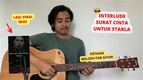 Tutorial Melodi Interlude Surat Cinta Untuk Starla Enak Nih