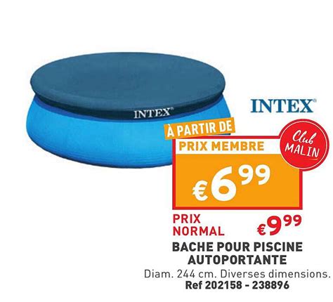 Offre Bâche Pour Piscine Autoportante Intex chez Trafic