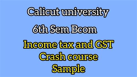 6th Sem Bcom Income Tax And Gst Crash Sample11322 Youtube