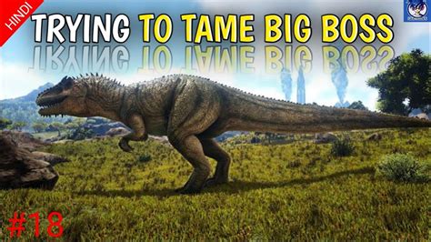 Taming Giga Ark Survival Evolved Single Player Series Ep18 Youtube