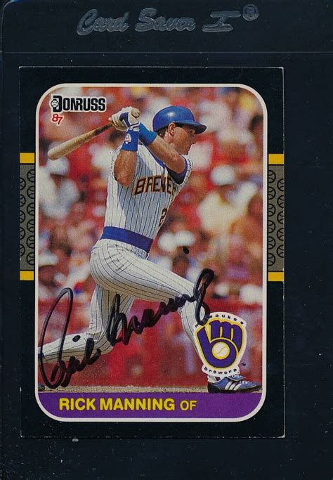 1987 Donruss 521 Rick Manning Brewers Signed Auto 38364 EBay